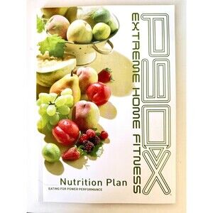 P90X Extreme Home Fitness Nutrition Plan Book By Beachbody Meal Plan Recipes